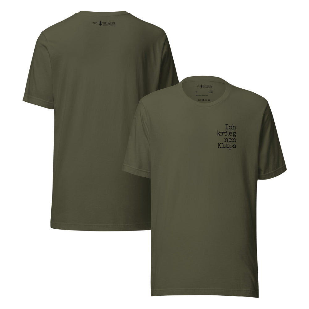Unisex-T-Shirt - Ich krieg nen Klaps
