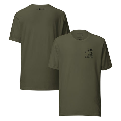 Unisex-T-Shirt - Ich krieg nen Klaps